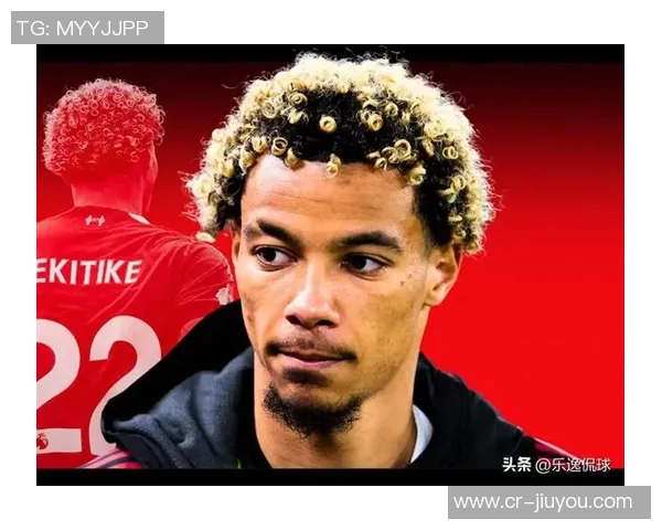 埃基蒂克红牌后表现低迷利物浦三场全败无进球